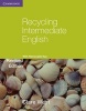 Recycling Intermediate English with Removable Key (Paperback, 2nd Revised edition) - Clare West Photo