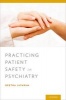 Practicing Patient Safety in Psychiatry (Paperback) - Geetha Jayaram Photo