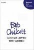 God So Loved the World - Vocal Score (Sheet music) - Bob Chilcott Photo