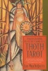 Understanding Aleister Crowley's Thoth Tarot - An Authoritative Examination of the World's Most Fascinating and Magical Tarot Cards (Paperback) - Lon Milo DuQuette Photo