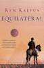 Equilateral - A Novel (Paperback) - Ken Kalfus Photo