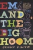 Em and the Big Hoom (Paperback) - Jerry Pinto Photo