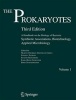 The Prokaryotes, v. 1: Symbiotic Associations, Biotechnology, Applied Microbiology (Hardcover, 3rd Revised edition) - Martin Dworkin Photo