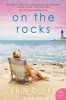 On the Rocks (Paperback) - Erin Duffy Photo