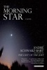 The Morning Star (Paperback) - Andre Schwarz Bart Photo