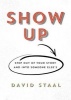 Show Up - Step Out of Your Story and Into Someone Else's (Paperback) - Brad Harper Photo