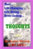 More... Life-Changing... Life-Giving... Never-Ending... Thoughts... - The Greatest Blessings of My Life!!! (Paperback) - Soul T Alma Photo