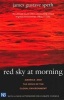 Red Sky at Morning - America and the Crisis of the Global Environment (Paperback, 2nd New edition) - James Gustave Speth Photo