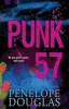 Punk 57 (Paperback) - Penelope Douglas Photo