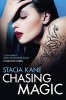 Chasing Magic (Paperback) - Stacia Kane Photo