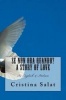 Se Non Ora Quando? a Story of Love - In English & Italian (Paperback) - Cristina Salat Photo