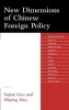 New Dimensions of Chinese Foreign Policy (Hardcover) - Sujian Guo Photo