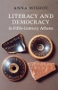 Literacy and Democracy in Fifth-century Athens (Paperback) - Anna Missiou Photo