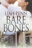 Bare Bones (Paperback) - Liah Penn Photo