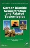 Carbon Dioxide Sequestration and Related Technologies (Hardcover) - Ying Wu Photo