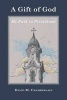 A Gift of God - My Path to Priesthood (Paperback) - David Morrow Chamberlain Photo