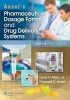 Ansel's Pharmaceutical Dosage Forms and Drug Delivery Systems with Access Code (Paperback, 10th) - Loyd Allen Photo