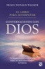 El Libro Para Acompanar Conversaciones Con Dios (Spanish, Paperback) - Neale Donald Walsch Photo