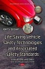 Life-Saving Vehicle Safety Technologies & Associated Safety Standards - Evaluations & Data (Hardcover) - Kerry Glover Photo