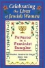 Celebrating the Lives of Jewish Women - Patterns in a Feminist Sampler (Hardcover) - Rachel Josefowitz Siegel Photo