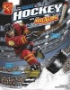 The Science of Hockey with Max Axiom, Super Scientist (Hardcover) - Blake Hoena Photo