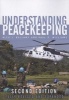 Understanding Peacekeeping (Paperback, 2nd Revised edition) - Alex J Bellamy Photo