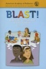 BLAST! (Babysitter Lessons and Safety Training) (Paperback, 3rd Revised edition) - Aap Photo