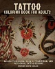 Tattoo Coloring Book for Adults - An Adult Colouring Book of Traditional and Old School Tattoo Designs (Paperback) - Grahame Garlick Photo