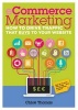 ECommerce Marketing - How to Drive Traffic That Buys to Your Website (Paperback) - Chloe Thomas Photo