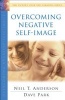 Overcoming Negative Self-Image (Paperback) - Neil T Anderson Photo