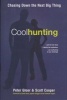 Coolhunting - Chasing Down the Next Big Thing (Hardcover) - Peter A Gloor Photo