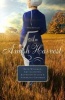 An Amish Harvest - Four Novellas (Large print, Hardcover, large type edition) - Beth Wiseman Photo