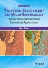 Modern Vibrational Spectroscopy & Micro-Spectroscopy - Theory, Instrumentation & Biomedical Applications (Hardcover) - Max Diem Photo