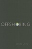 Offshoring (Paperback) - John Urry Photo