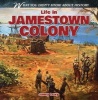 Life in Jamestown Colony (Hardcover) - Janey Levy Photo