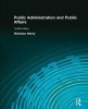 Public Administration and Public Affairs (Paperback, 12th Revised edition) - Nicholas Henry Photo