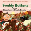 Freddy Buttons and the Strawberry Patch Puzzle (Paperback) - Fiona Dillon Photo