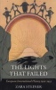 The Lights That Failed - European International History 1919-1933 (Paperback, New Ed) - Zara S Steiner Photo