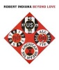 Robert Indiana - Beyond Love (Hardcover) - Barbara Haskell Photo