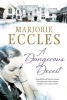 A Dangerous Deceit (Large print, Hardcover, First World Large Print) - Marjorie Eccles Photo