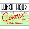 Lunch Hour Comix, No. 1 (Paperback) - Robert Ullman Photo