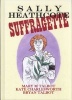 Sally Heathcote - Suffragette (Hardcover) - Mary Talbot Photo