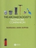 The Archaeologist's Fieldwork Companion (Spiral bound) - Barbara Ann Kipfer Photo