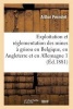 Exploitation Et Reglementation Des Mines a Grisou En Belgique, En Angleterre Et En Allemagne 3 (French, Paperback) - Pernolet A Photo