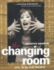 The Changing Room - Varieties of Theatrical Cross-dressing (Paperback) - Laurence Senelick Photo