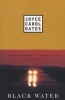 Black Water (Paperback, Reprinted edition) - Joyce Carol Oates Photo