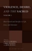 Violence, Desire, and the Sacred, Volume 2 - Rene Girard and Sacrifice in Life, Love and Literature (Hardcover, New) - Scott Cowdell Photo