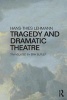 Tragedy and Dramatic Theatre (Paperback) - Hans Thies Lehmann Photo