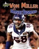 Von Miller and the Denver Broncos - Super Bowl 50 (Hardcover) - Jim Buckley Jr Photo