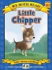 Little Chipper (We Both Read - Level K-1 (Quality)) (Paperback) - Sindy McKay Photo
